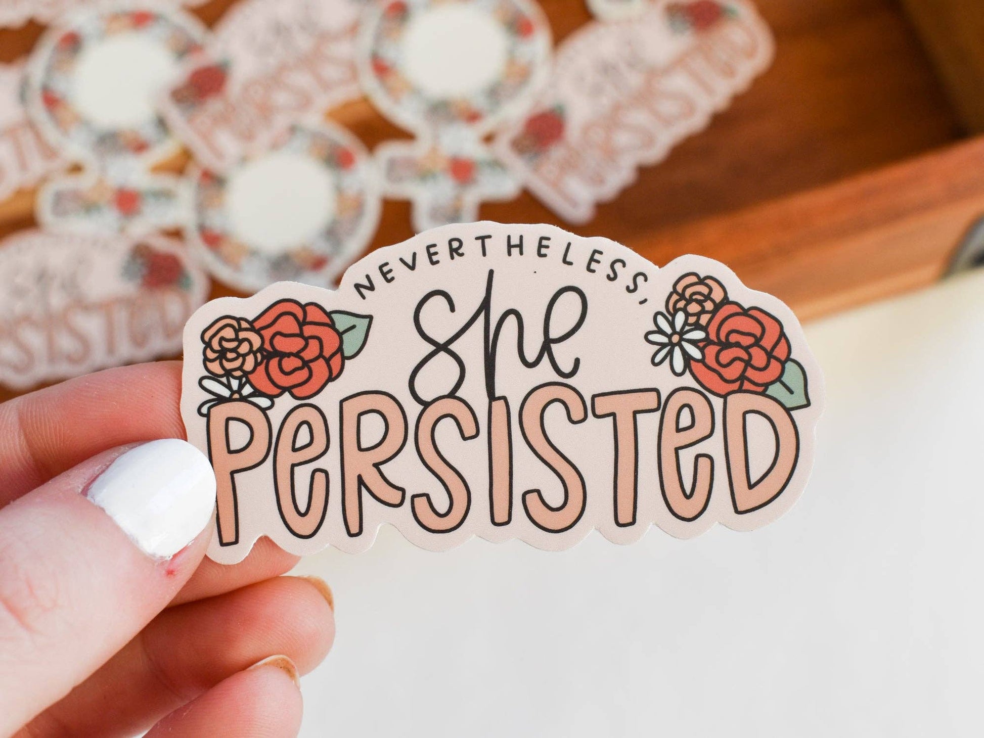 Nevertheless, She Persisted Sticker