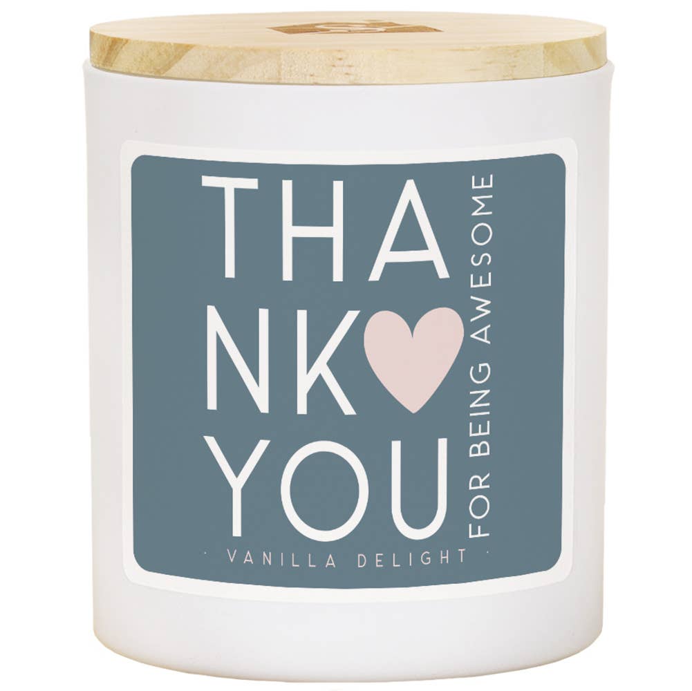 Thank You - For Being Awesome Candle
